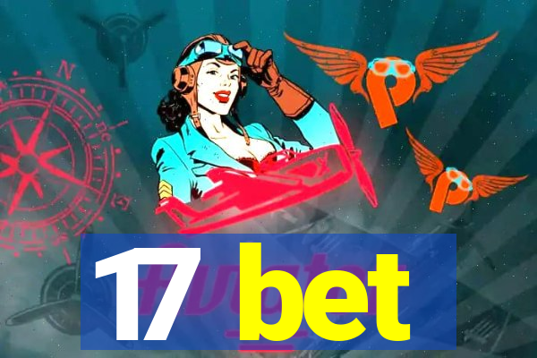 17 bet